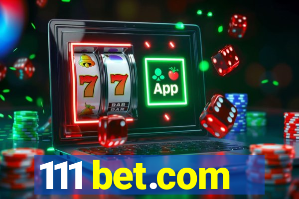 111 bet.com